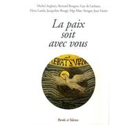 Paix soit avec vous (la) - conf de careme nanterre 2009 Conférences de carême de la Défense - Mgr daucourt - Parole Et Silence Eds - broché - Essai
