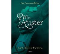 Paj et Auster: Dans l'univers de Fable