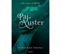 Paj et Auster Dans l'univers de Fable - Adrienne Young - Rageot - broché - Roman adolescent