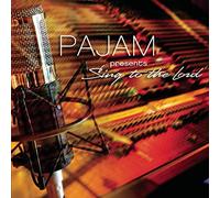 Pajam - Pajam Presents Sing to The Lord