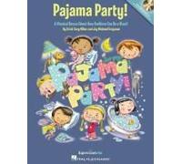 Pajama Party! Cristi Miller And Jay Ferguson Musical Songbook For Grades K-2 Teacher Book With Piano/Vocal Arrangements And Online Audio Hal Leonard Sheet Music