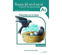 Pajaritos En El Nido: Repaso Del Nivel Inicial A Partir De Una Lectura