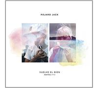 Pájaro Jack - Vuelve El Bien