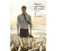 Pájaro Que Trina No Vuela 4 - [Livre en VO] Yoneda, Kou (Auteur)