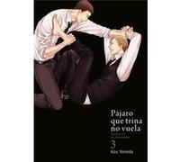 Pájaro Que Trina No Vuela - [Livre en VO] Yoneda, Kou (Auteur)