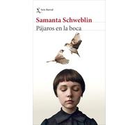 Pájaros en la boca y otros cuentos