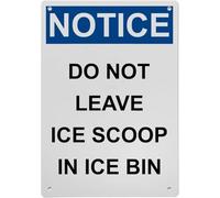 PAJPXPCD Ice Bin Warning Sign Do Not Leave Scoop Inside 8 X 12 in