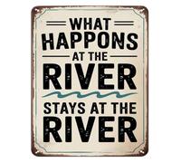 PAJPXPCD What Happens At The River Stays At Sign 12x8 Inch