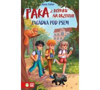PAKA de la cabane. L'énigme du chien - Kasia Keller (Buch auf Polnisch)