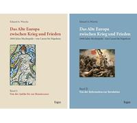 Paket Das Alte Europa zwischen Krieg und Frieden: 2000 Jahre Machtspiele - von Caesar bis Napoleon