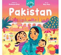 Rumaisa Bilal – Our World: Pakistan – Livre cartonné