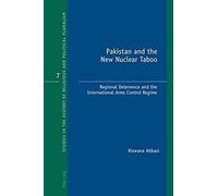 Pakistan And The New Nuclear Taboo