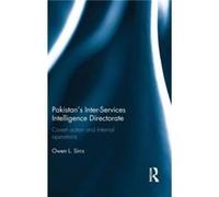 Pakistans InterServices Intelligence Directorate by Sirrs & Owen L. US Defense Intelligence Agency & USA Owen L Us Defense Intelligence Agency Sirrs, Usa (Auteur)