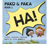 Pako and Paka, HA!: A Silly Counting Book to Ten