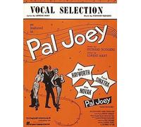 Pal Joey (Vocal Selection) by Richard Rodgers (1941-07-03)