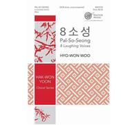 Pal-So-Seong (8 Laughing Voices) / Choral Score