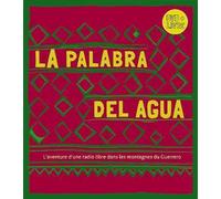 Palabra del Agua (La Parole de l'eau) (La) Livre avec un DVD - Collectif - Collectif Des Metiers De L'editio - Livre CD - Essai CD