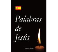 Palabras de Jesús - L93ESP - RA Image Lumen Christi - Rassemblement A Son Image - broché - Essai