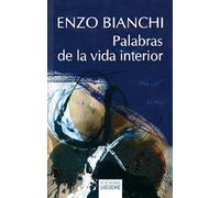 Palabras de la vida interior: Lessico della vita interiore. Le parole della spiritualità
