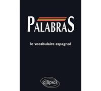 PALABRAS : Médiascopie du vocabulaire espagnol
