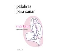 Palabras Para Sanar (Poesía) / Healing Through Words (Poems)