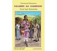 Palabres au Cameroun - Emmanuel Matateyou - L'harmattan - broché - Roman