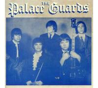 Palace Guards - Complete Recordings