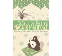 Palace Of Desire: From the Nobel Prizewinning author