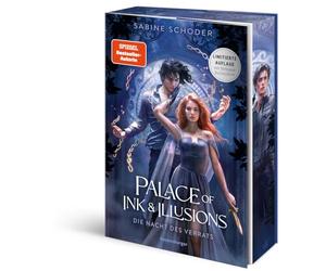 Palace of Ink & Illusions, Band 2: Die Nacht des Verrats (Knisternde Romantasy von SPIEGEL-Bestsellerautorin Sabine Schoder)