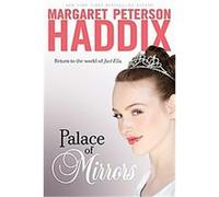 Palace of Mirrors Margaret Peterson Haddix (Auteur)