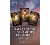 Palace of the Ornaments: Books 4 - 6 - Kylie Quillinan - Kylie Quillinan - ebook (ePub) - Livre