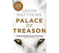 Palace of treason - Jason Matthews - Michael Joseph - broché - Livre