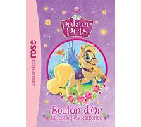 Palace Pets 02 - Bouton d'Or, le poney de Raiponce