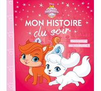 PALACE PETS - Mon Histoire du Soir - Bienvenue au royaume