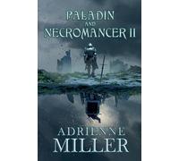 Paladin and Necromancer II