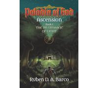 Paladin of God - Ascension: The Pilgrimage of Light