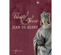 Palais Aux Temps De Jean De Berry