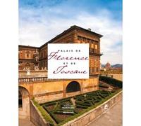 Palais de Florence et de Toscane Carlo Cresti (Auteur), Claudio Rendina (Auteur), Massimo Listri (Photographie), Denis-Armand Canal (Traduction), Jean-Philippe Follet (Traduction)