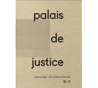 Palais de justice à Pointe-à-Pitre Ignacio Prego et Rémi Souleau architectes - Ignacio Prego - Manuella Eds - cartonné - Beau livre