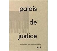 Palais de justice Pointe-à-Pitre: Ignacio Prego - Rémi Souleau - architectes