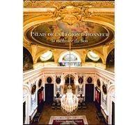 Palais De La Légion D'honneur - La Mémoire Du Lieu