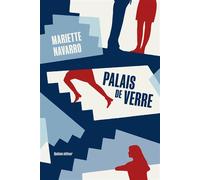 Palais de verre - Mariette Navarro - Quidam - broché - Roman