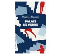 Palais de verre - Mariette Navarro - Quidam - Poche - Roman