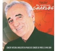 Bon Anniversaire Charles - Concert Intégral Enregistré Au Palais Des Congrès De Paris Le 8 Mai 2004