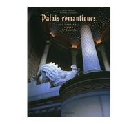 Palais romantiques des dernières cours d'Europe - Jérôme Coignard - Gallimard - relié - Beau livre