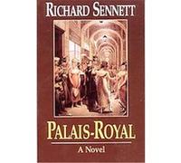 Palais-Royal Richard Sennett (Auteur)