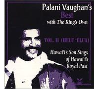 Palani Vaughan's Best with The King's Own Vol II (Helu 'Elua)