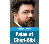 Palas et Chéri-Bibi