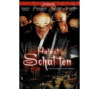 Palast der Schatten (alt: Shadows in thePalace) 17.07.08