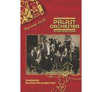Palast Orchester - Dort Tanzt Lu-Lu